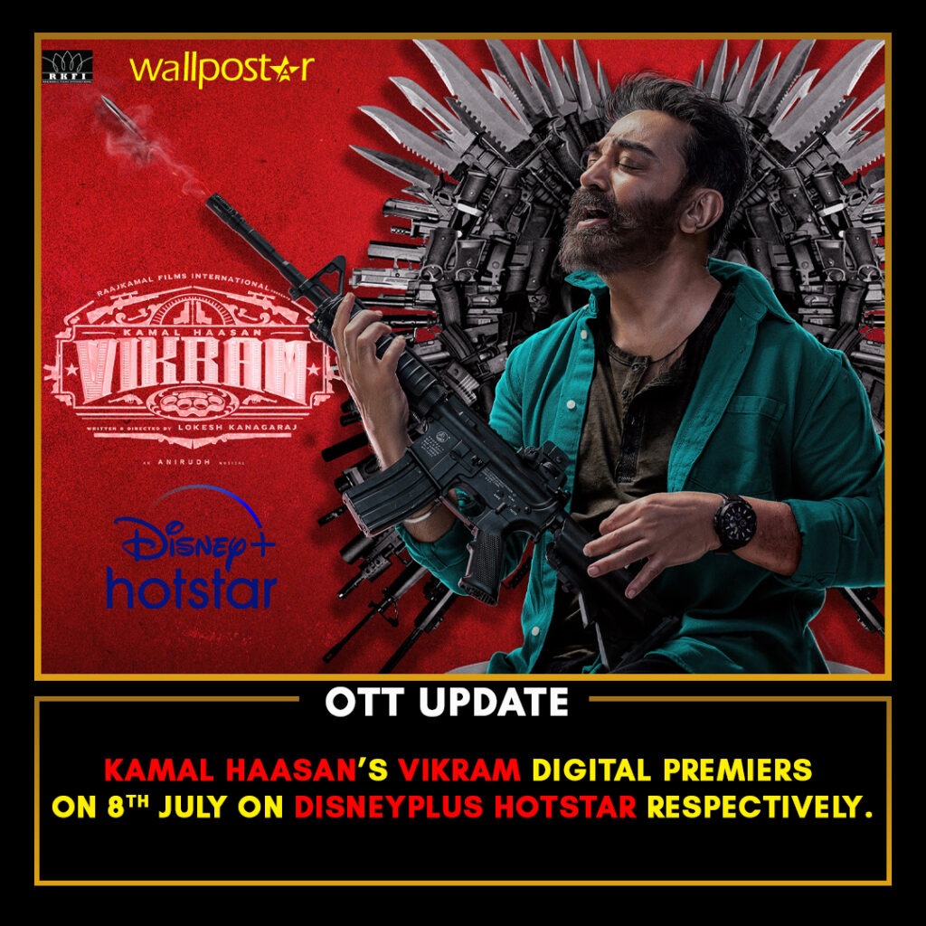 Kamal Haasan's Vikram OTT Update