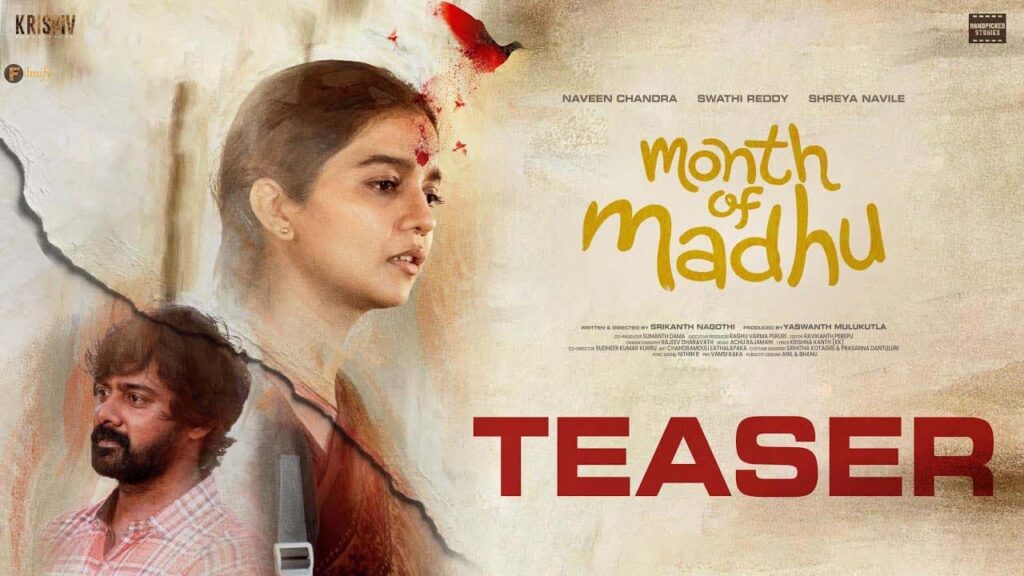 Month Of Madhu Teaser