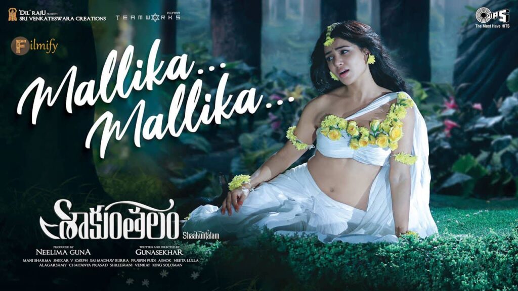 Mallika Mallika Lyrical Song from Samantha's Shaakuntalam