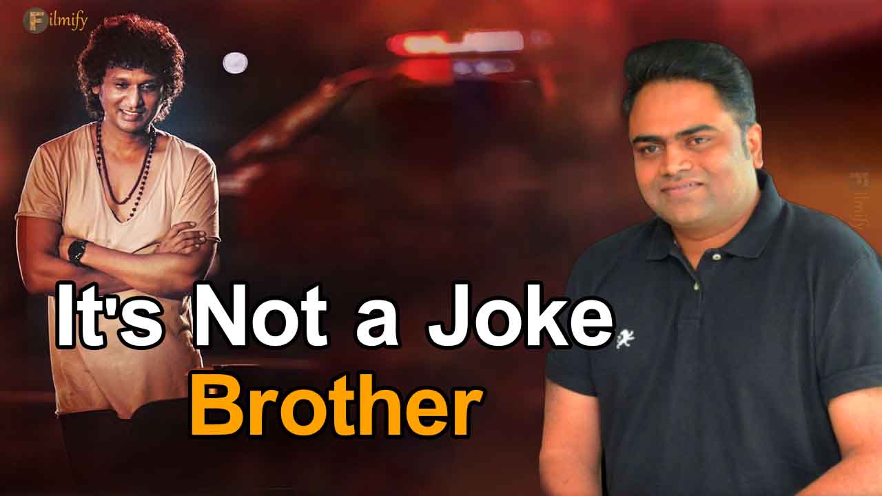 It's Not a Joke Brother
