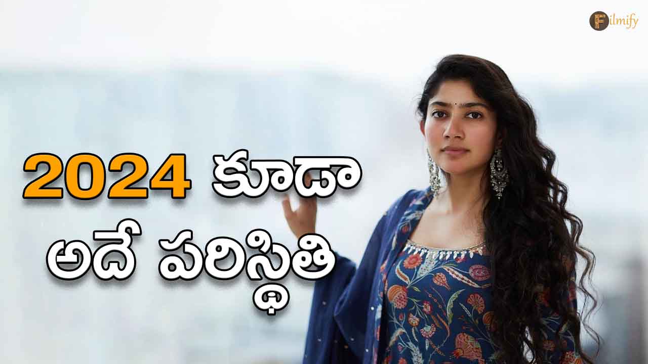 Even in 2024, there is no possibility of more movies from Sai Pallavi