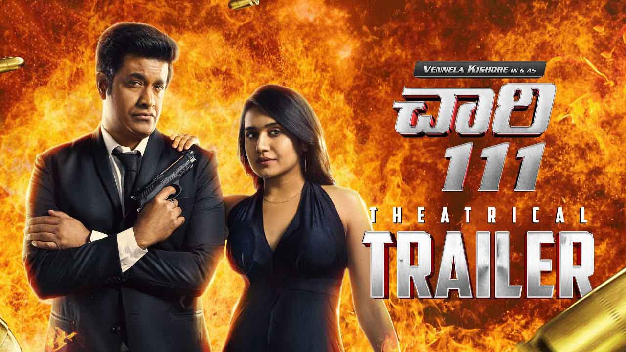 Vennela Kishore's Chari 111 Movie Theatrical Trailer