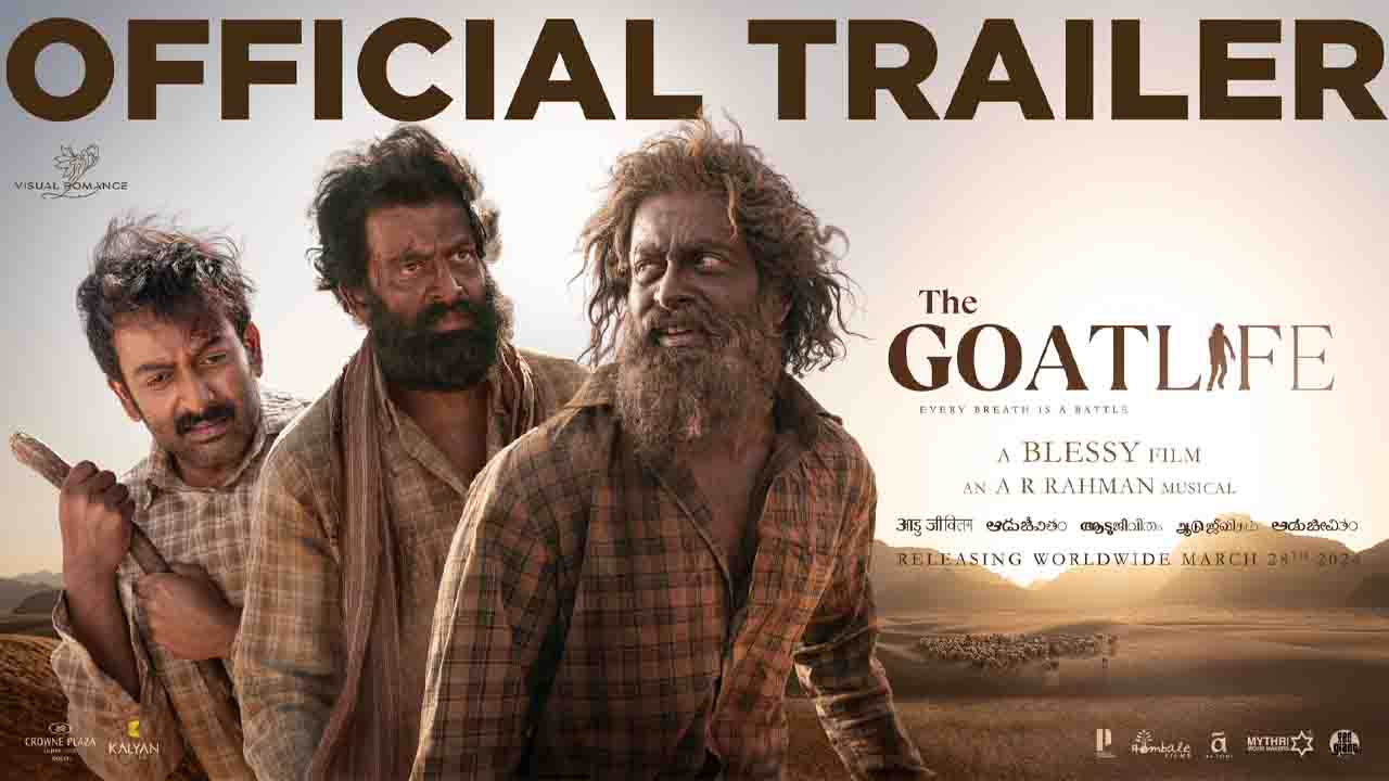 The Goat Life,Official Trailer,Prithviraj Sukumaran