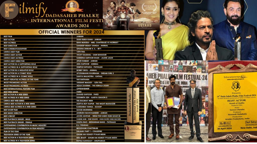 14th Dada saheb Phalke Film Festval 2024:These are the award recipients..!